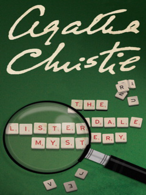 Title details for The Listerdale Mystery by Agatha Christie - Wait list